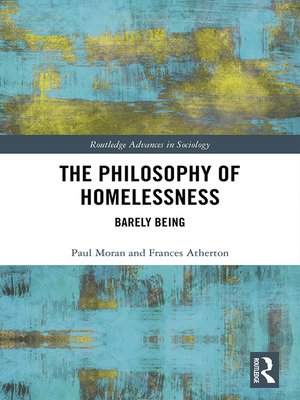 cover image of The Philosophy of Homelessness